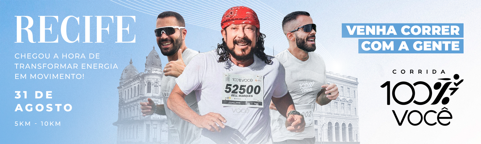 Corrida 100% Você - Recife