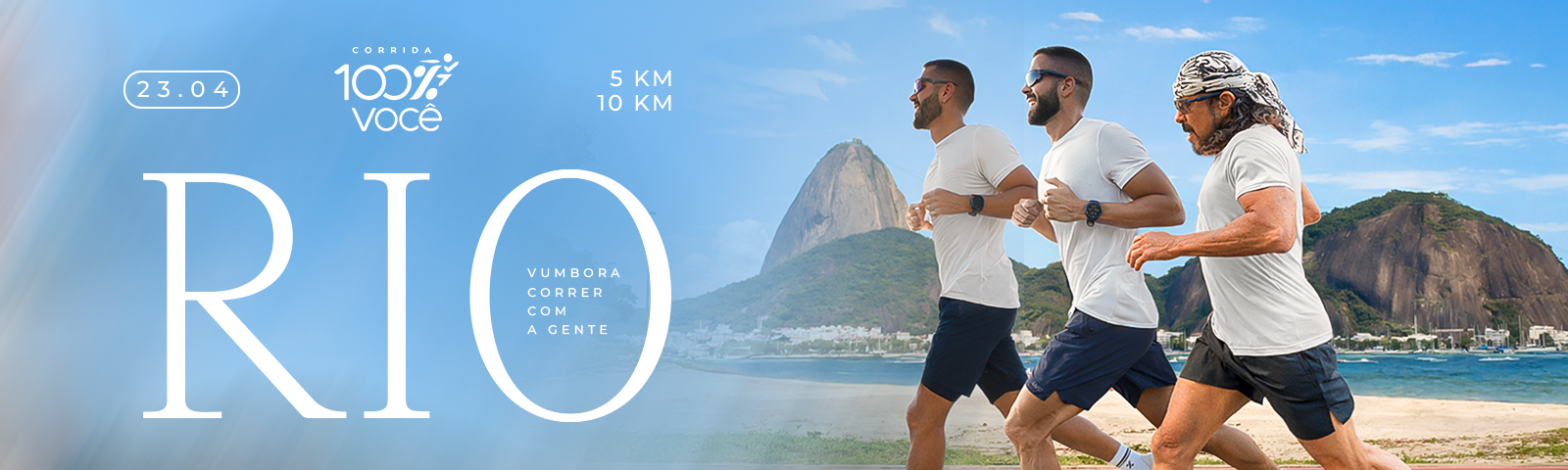 Corrida 100% Você - Rio de Janeiro