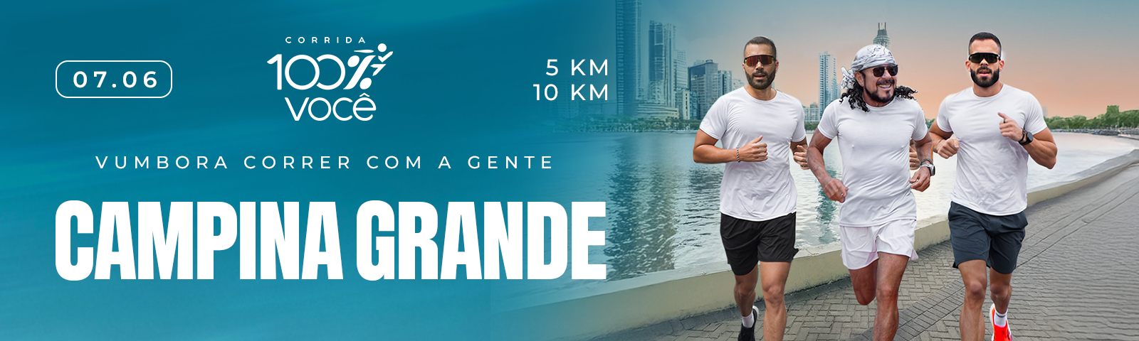 Corrida 100% Você - Campina Grande