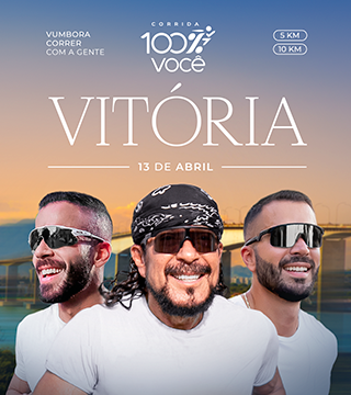 Corrida 100% Você - Vitória